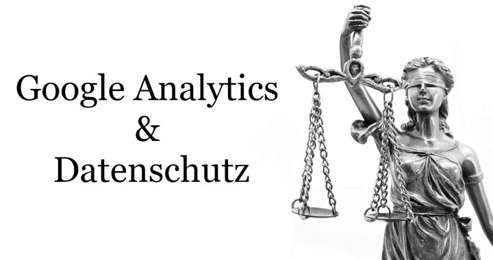 Datesnschutz google analytics