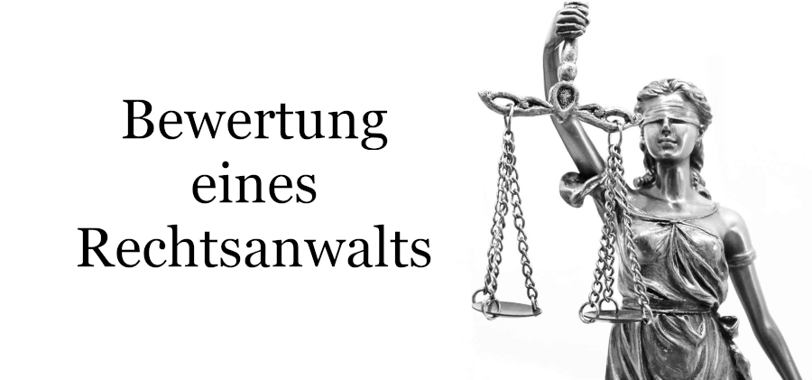 Bewertung Rechtsanwalt