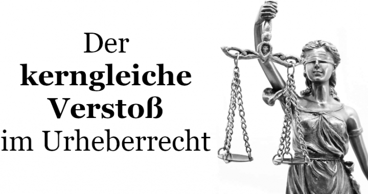 kerngleicher Verstoß