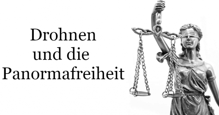 Drohne Panoramafreiheit