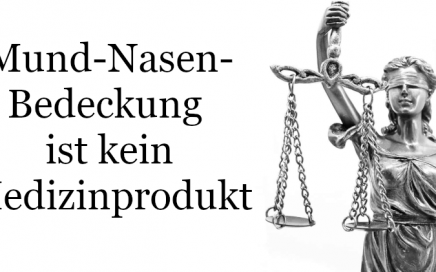 Mund-Nasen-Bedeckung ist kein Medizinprodukt