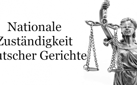 Nationale Zuständigkeit deutscher Gerichte