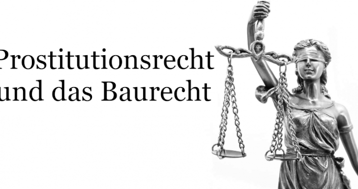 Prostitutionsrecht und das Baurecht