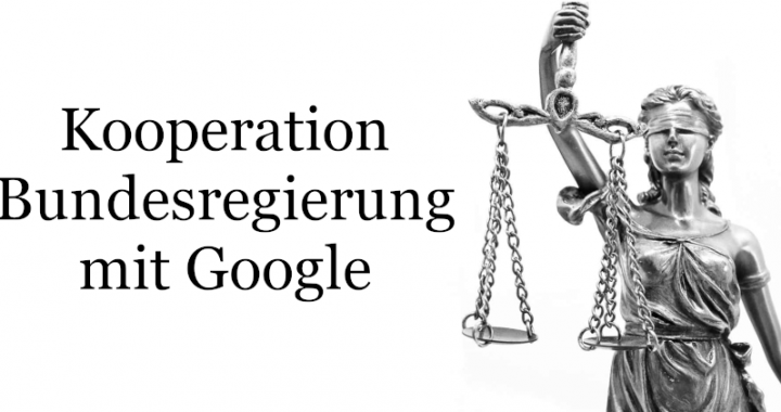 Kooperation der Bundesregierung mit Google