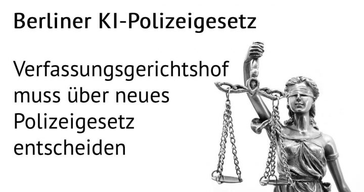 Berliner KI-Polizeigesetz