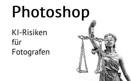 Photoshop_ KI-Risiken für Fotografen