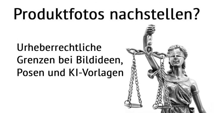 Produktfotos nachstellen